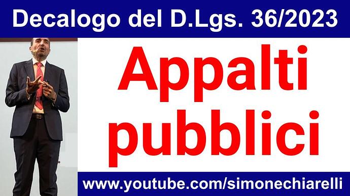 Decalogo Del D Lgs Appalti Pubblici Di Simone Chiarelli