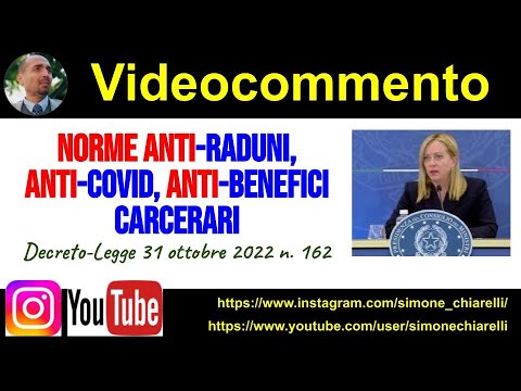 D.L. 162/2022: Norme Anti-raduni, Covid E Ordinamento Penitenziario (1 ...